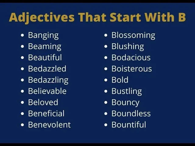 389 Adjectives Starting with B