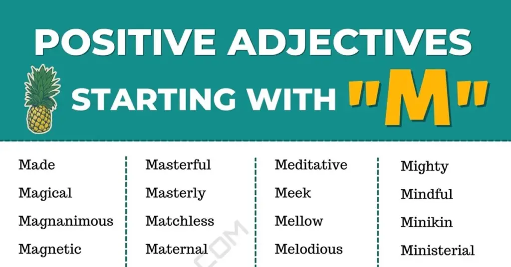 389 Adjectives Starting with M (Positive Words and Others)